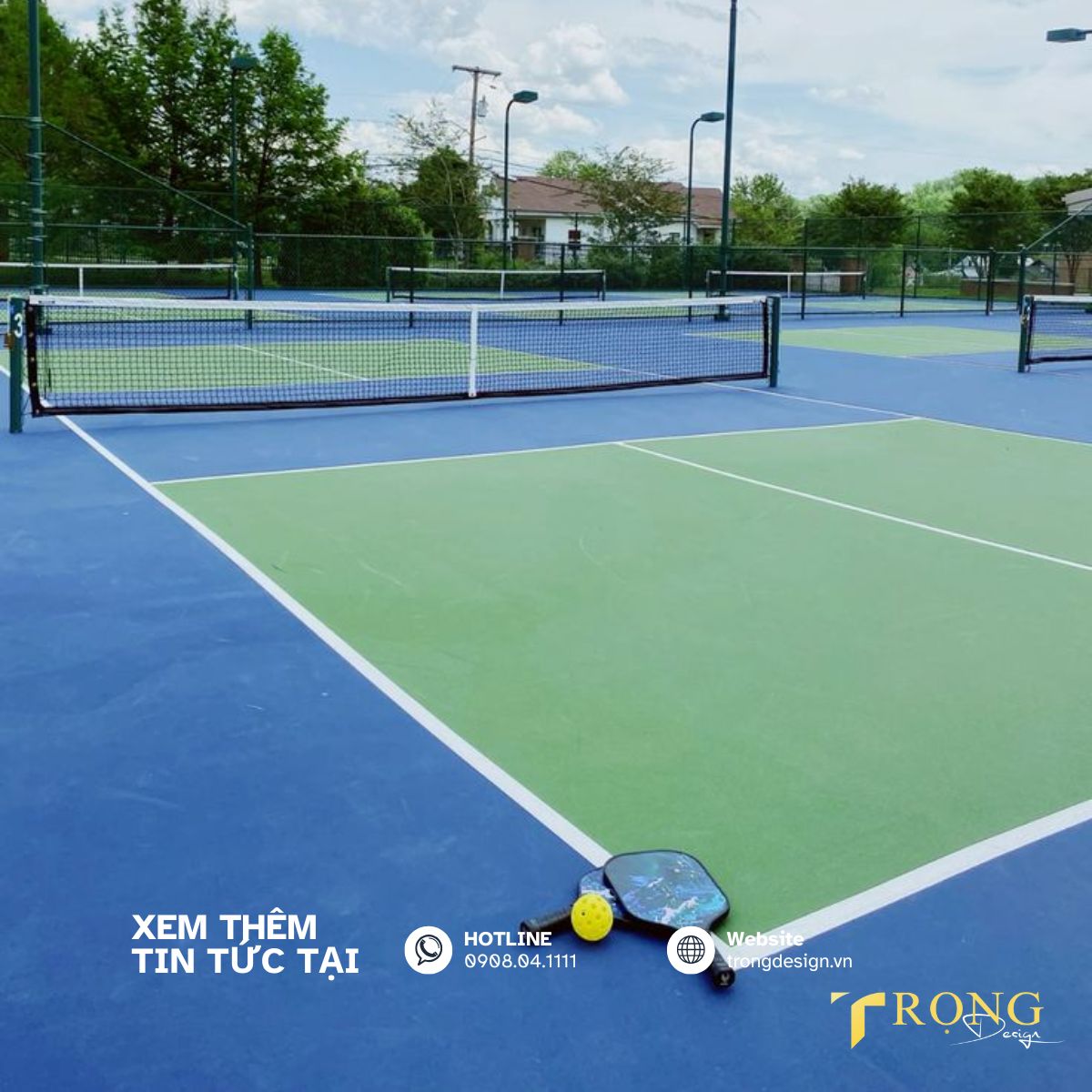 Thi công sân Pickleball ngoài trời trọn gói giá tốt Sài Gòn - Đồng Nai _ Trọng Design