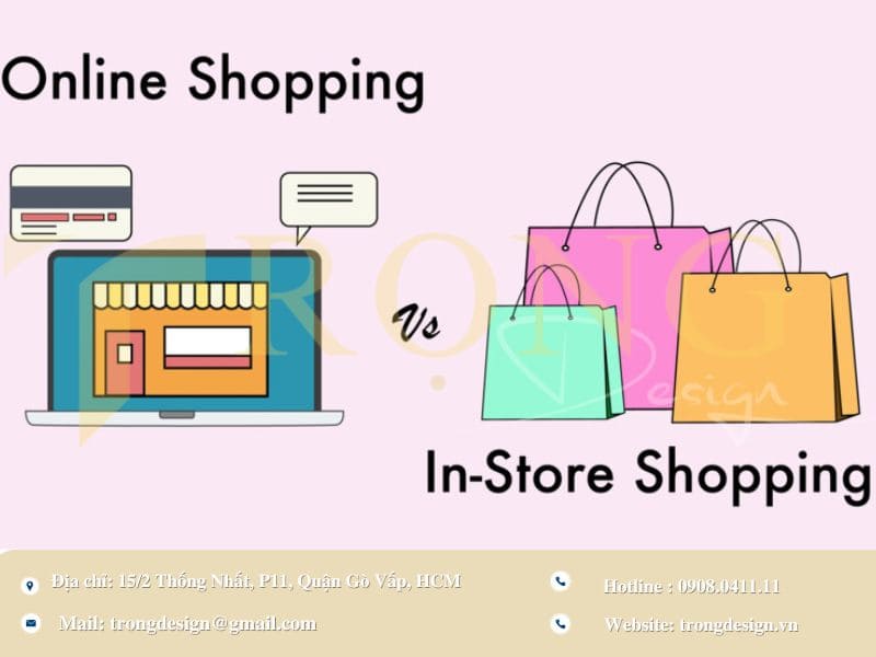 Không gian mở và kết hợp giữa trực tuyến và mua tại cửa hàng