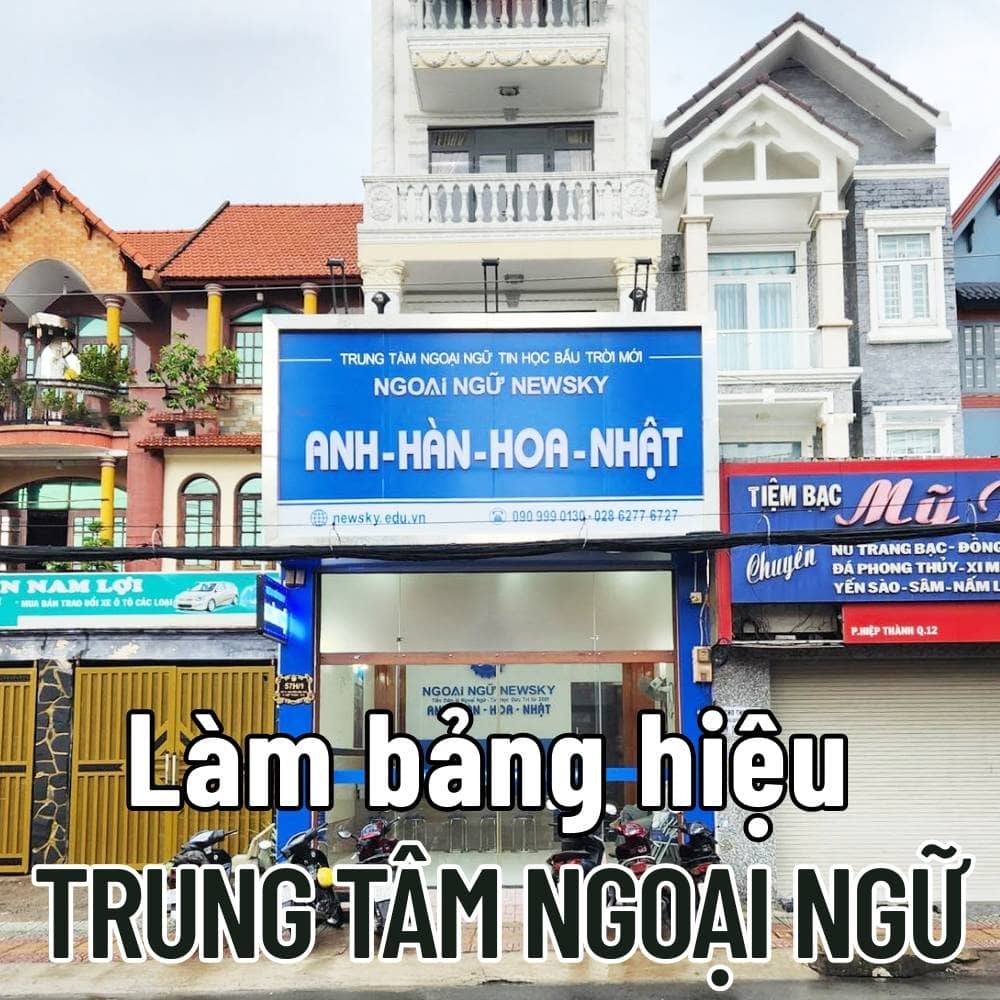 68 Thi công_ Làm bảng hiệu Trung tâm ngoại ngữ đẹp, thu hút học viên giá tốt _ Trọng Design