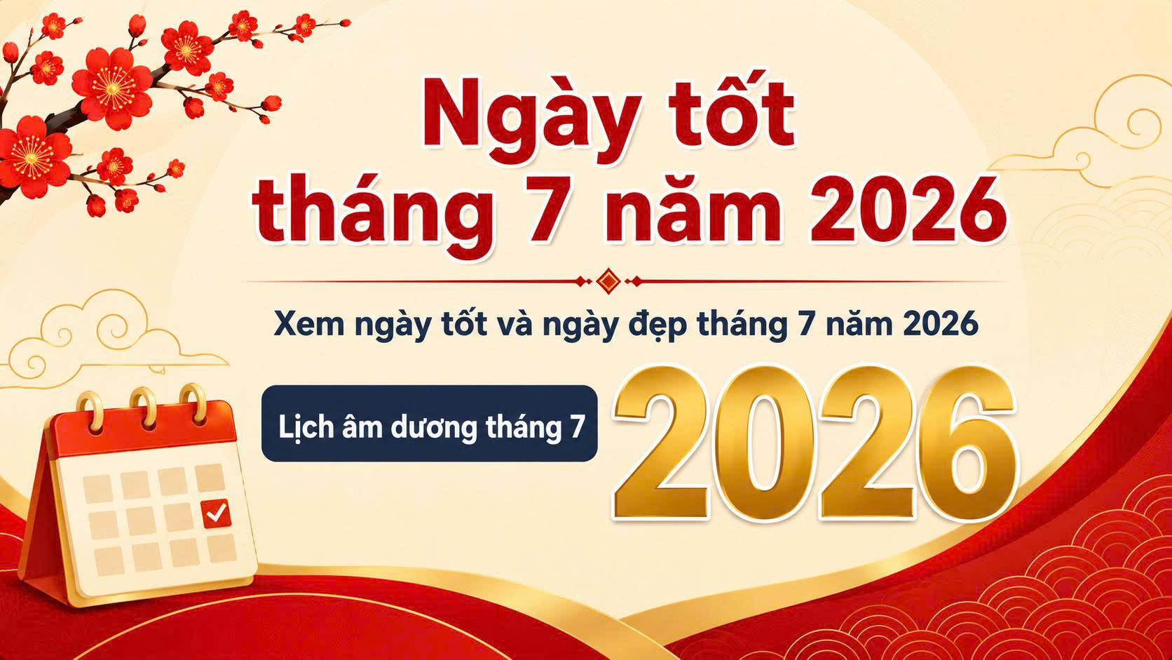 ngày tốt tháng 7